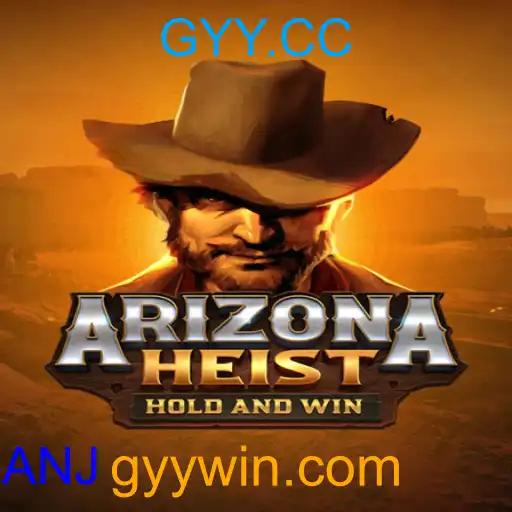 ArizonaHeist